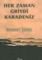 Her Zaman Griydi Karadeniz