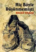 Hiç Böyle Düşünmemişti