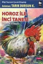 Horoz ile İnci Tanesi