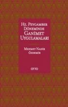 Hz. Peygamber Döneminde Ganimet Uygulamaları