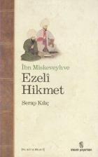 İbn Miskeveyh ve Ezeli Hikmet