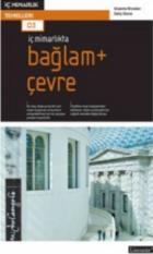 İç Mimarlıkta: Bağlam- Çevre