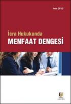 İcra Hukukunda Menfaat Dengesi