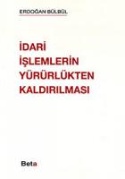 İdari İşlemlerin Yürürlükten Kaldırılması