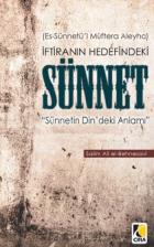 İftiranın Hedefindeki Sünnet