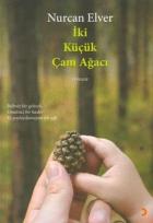 İki Küçük Çam Ağacı