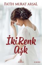 İki Renk Aşk - Ciltli