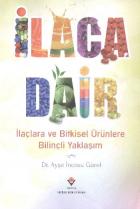 İlaca Dair