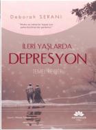 İleri Yaşlarda Depresyon-Temel Rehber