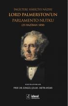 İngiltere Hariciye Nazırı Lord Palmerstonun Parlamento Nutku