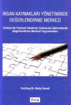 İnsan Kaynakları Yönetiminde Değerlendirme Merkezi