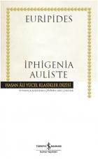 Iphigenia Aulis’te (Ciltli)