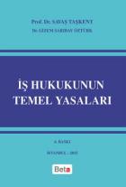 İş Hukukunun Temel Yasaları