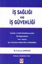 İş Sağlığı ve İş Güvenliği