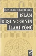 İslam Düşüncesinin İlahi Yönü