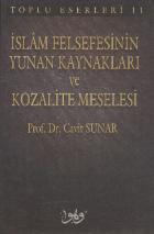 İslam Felsefesinin Yunan Kaynakları ve Kozalite Meselesi