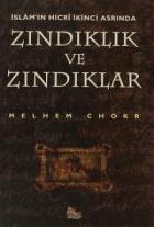 İslam’ın Hicri İkinci Asrında Zındıklık ve Zındıklar