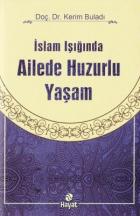 İslam Işığında Ailede Huzurlu Yaşam