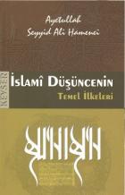 İslami Düşüncenin Temel İlkeleri