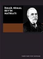 İsmail Kemal Bey'in Hatıratı