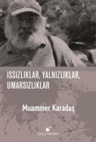 Issızlıklar Yalnızlıklar Umarsızlıklar