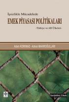 İşsizlikle Mücadelede Emek Piyasası Politikaları