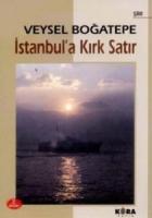 İstanbul’a Kırk Satır