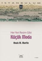 İstanbulum-43: Küçük Moda (Her Yeri Resim Gibi)