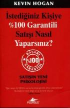 İstediğiniz Kişiye %100 Garantili Satışı Nasıl Yaparsınız