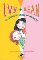 Ivy  Bean 2 - ve Gitmesi Gereken Hayalet