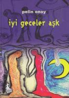 İyi Geceler Aşk