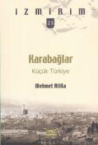 İzmirim-23: Küçük Türkiye Karabağlar