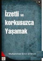 İzzetli ve Korkusuzca Yaşamak (Brd)