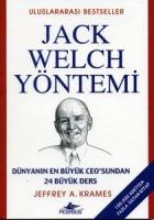 Jack Welch Yöntemi - Dünyanın En Büyük Ceo’sundan 24 Büyük Ders