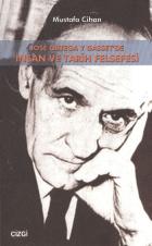 Jose Ortega Y Gasset'de İnsan ve Tarih Felsefesi