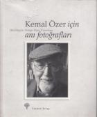 Kemal Özer İçin Anı Fotoğrafları