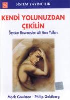 Kendi Yolunuzdan Çekilin