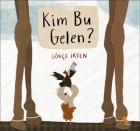 Kim Bu Gelen