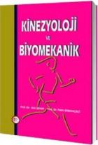 Kinezyoloji ve Biyomekanik (Ciltli)