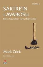 Kırkmerak-10: Sartre'ın Lavabosu (Büyük Yazarlardan Tamirat İşleri Elkitabı)