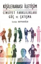 Kişilerarası İletişim Cinsiyet Farklılıkları Güç ve Çatışma