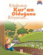 Kitabımın Kur'an Olduğunu Biliyorum