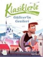 Klasiklerle Tanışıyorum-Güliverin Gezileri