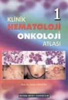 Klinik Hematoloji Onkoloji Atlası (2 Kitap Takım-Ciltli)