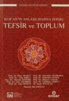 Kur’an’ın Anlaşılmasına Doğru Tefsir ve Toplum