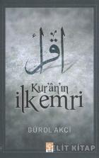 Kur’an’ın İlk Emri