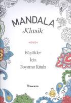 Mandala Klasik - Büyükler İçin Boyama Kitabı