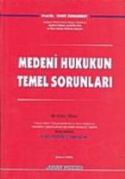 Medeni Hukukun Temel Sorunları (Ciltli)