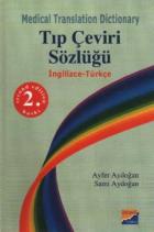 Medical Translation Dictionary Tıp Çeviri Sözlüğü (Ciltli)