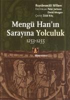 Mengü Han’ın Sarayına Yolculuk